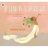 KNYGA Love Jessica Julian Is a Mermaid: The ground-breaking and award-winning LGBTQIA+ modern classic of identity, love and acceptance