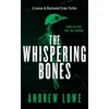 KNYGA Lowe Andrew Whispering Bones
