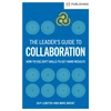 KNYGA Lubitsh, Guy; Brent, Mike Leader's Guide to Collaboration: How to use soft skills to get hard results