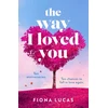 KNYGA Lucas Fiona Way I Loved You