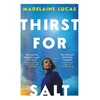 KNYGA Lucas, Madelaine Thirst for Salt
