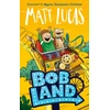 KNYGA Lucas, Matt BobLand