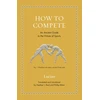 KNYGA Lucian How to Compete: An Ancient Guide to the Virtues of Sports