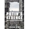 KNYGA Lucian Kim Putin's Revenge