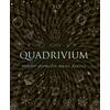 KNYGA Lundy, Miranda; Sutton, Daud Quadrivium: The Four Classical Liberal Arts of Number, Geometry, Music and Cosmology