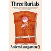 KNYGA Lustgarten Anders Three Burials