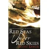 KNYGA Lynch Scott Raudona Seas Under Raudona Skies: The Gentleman Bastard Sequence, Book Two