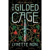 KNYGA Lynette Noni Gilded Cage, the thrilling, unputdownable conclusion to The Prison Healer
