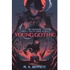 KNYGA M A Bennett Young Gothic, A hauntingly monstrous murder mystery