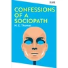 KNYGA M E Thomas Confessions of a Sociopath