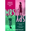 KNYGA M J Robotham Mrs Spy, An evocative and exhilarating ride through 60s London, described as "The Thursday Murder Club for spies"