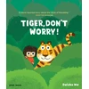 KNYGA Ma Daishu Tiger, Don't Worry!