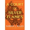 KNYGA Maas Sarah J Court of Sidabrinis Flames: The latest book in the GLOBALLY BESTSELLING, SENSATIONAL series