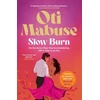 KNYGA Mabuse Oti Slow Burn: The unputdownable debut spicy romance novel from Strictly Come Dancing star Oti Mabuse