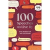 KNYGA MacArdle, Meredith 100 Speeches to Live By: Wise Words for Any Occasion