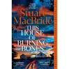 KNYGA Macbride Stuart This House of Burning Bones