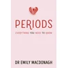 KNYGA Macdonagh Dr Emily Periods: Everything You Need to Know