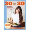 KNYGA Macfie, Sophie Soph's Plant Kitchen 30 in 30: 30g of protein, 30 minutes or less: 100 plant-based recipes from the Sunday Times Bestselling author