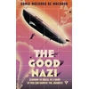 KNYGA MACHADO, SAMIR M DE Good Nazi