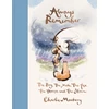 KNYGA Mackesy, Charlie Always Remember: The Boy, the Mole, the Fox, the Horse and the Storm
