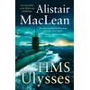 KNYGA MacLean, Alistair HMS Ulysses