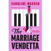 KNYGA Madden Caroline Marriage Vendetta: 'Wonderfully edgy and exquisitely funny' - Joseph O'Connor