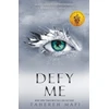KNYGA Mafi Tahereh Defy Me