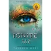 KNYGA Mafi, Tahereh Ignite Me