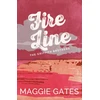 KNYGA Maggie Gates Fire Line, An enemies-to-lovers cowboy western romance, packed with lust, heat and danger – your next wild romance read