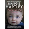 KNYGA Maggie Hartley Please Help My Mummy