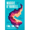 KNYGA Maggie Ofarrell I Am, I Am, I Am: Seventeen Brushes With Death, The Sunday Times No. 1 Bestseller