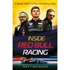 KNYGA Majendie Matt Inside Raudona Bull Racing: A season with F1's most thrilling team - Perfect Father's Day gift