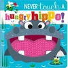 KNYGA Make Believe Ideas NEVER TOUCH A HUNGRY HIPPO!