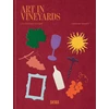 KNYGA Makris, Christina Art In Vineyards: Cultivating Culture