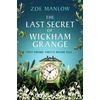 KNYGA Manlow Zoe Last Secret of Wickham Grange: A suspense-filled novel of mothers, mysteries and the price of truth