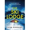 KNYGA Manning, Nina Ski Lodge: A gripping and unputdownable psychological thriller with a heart-stopping twist for 2026