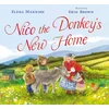 KNYGA Mannion, Elena Nico The Donkey's New Home