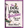 KNYGA Mara, Blake Paw and Order: The paw-some cosy mystery that barks up all the right trees!