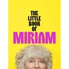 KNYGA Margolyes, Miriam Little Book of Miriam: THE NUMBER ONE BESTSELLER