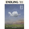 KNYGA Maria Reva Endling, 'Brilliant . . . funny and smart, full of science, longing and adventure' (Ann Patchett)