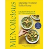 KNYGA Mariella Frostrup Menolicious, Eat Your Way to a Better Menopause