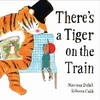KNYGA Mariesa Dulak There's a Tiger on the Train