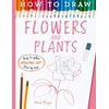 KNYGA Mark, Bergin,; Bergin, Mark How To Draw Flowers And Plants