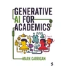 KNYGA Mark Carrigan Generative AI for Academics