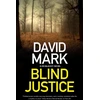 KNYGA David Mark Mark David Blind Justice
