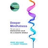 KNYGA Mark Williams Deeper Mindfulness