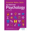 KNYGA Marshall, Molly Essential Maths Skills for AS/A Level Psychology