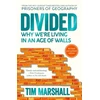 KNYGA Marshall, Tim Divided: Why We're Living in an Age of Walls