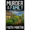 KNYGA Faith Martin Martin Faith Murder In The Family: A Gripping Crime Mystery Full Of Twists