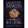 KNYGA Martin, George R.R.; Garcia Jr., Elio M. World of Ice and Fire: The Untold History of Westeros and the Game of Thrones